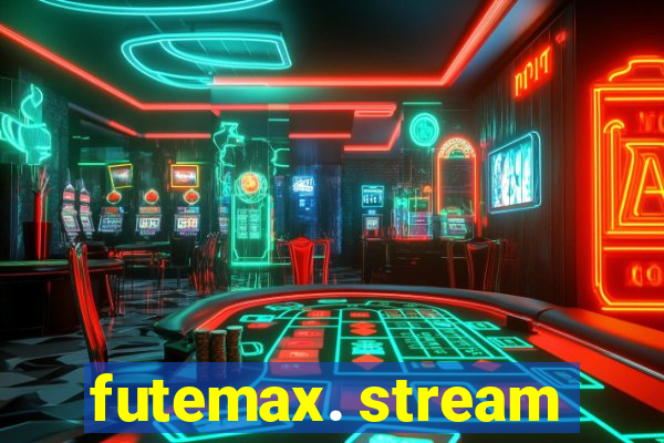 futemax. stream